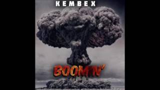Kembe X - Boomin [J Louis] (Audio)
