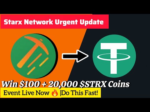 Starx Network Mining App Urgent Update 🚨 | Win $100 USDT + 20,000 STARX | Instant Withdrawal