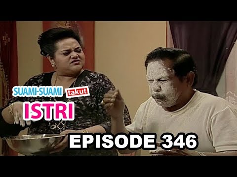 Suami Suami Takut Istri Eps 346 Part 1