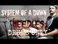 S.O.A.D. - Needles - Drums Only 