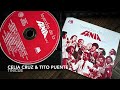 04. Tinicue - CELIA CRUZ & TITO PUENTE (Leyendas de la Fania Vol. 2 - 2007)
