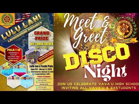 VAVA'U HIGH SCHOOL EUA ALUMNI MEET & GREET & DISCO