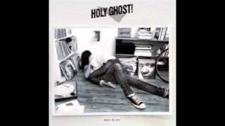 Holy Ghost - Wait & See (Flight Facilities Remix)