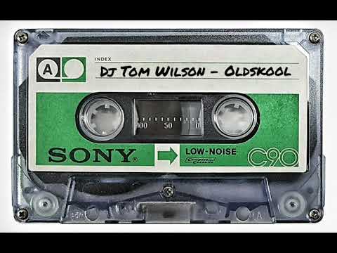 Dj Tom Wilson | Oldskool