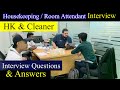 Room Attendant Job Interview Housekeeping Interview Questions And Answers Cleaner Interview Ques