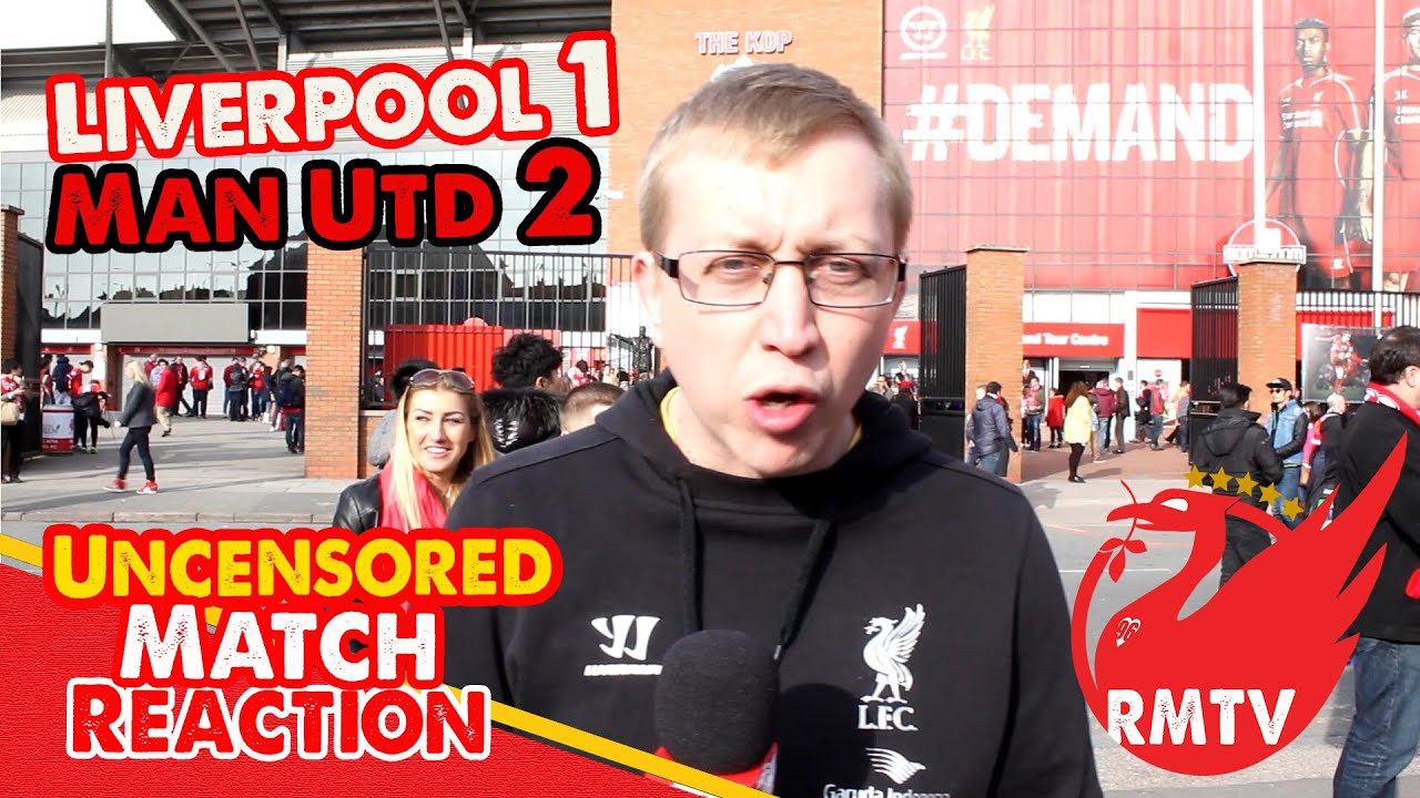 Liverpool 1-2 Man United | Gerrard sees red as United win |  Uncensored Match Reaction