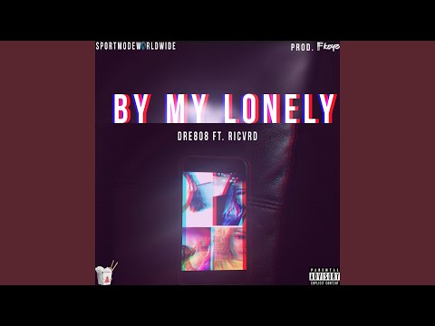 By My Lonely