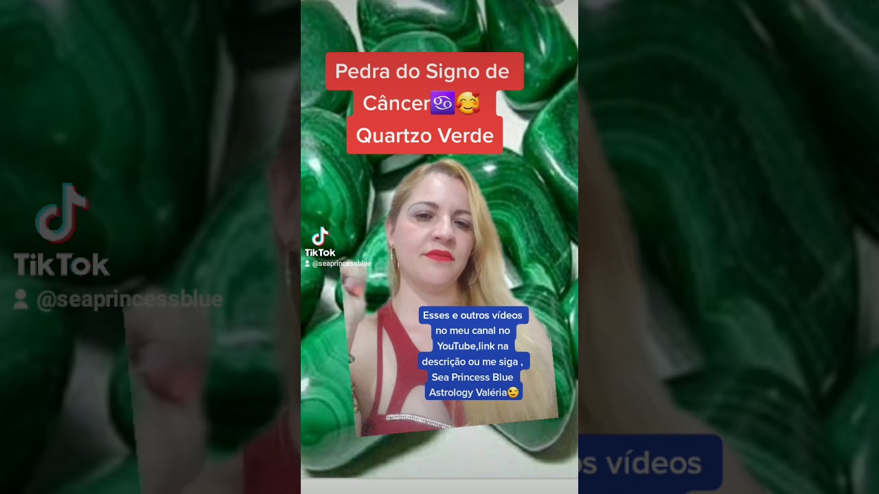 Quartzo Verde  Pedra do Signo de Câncer