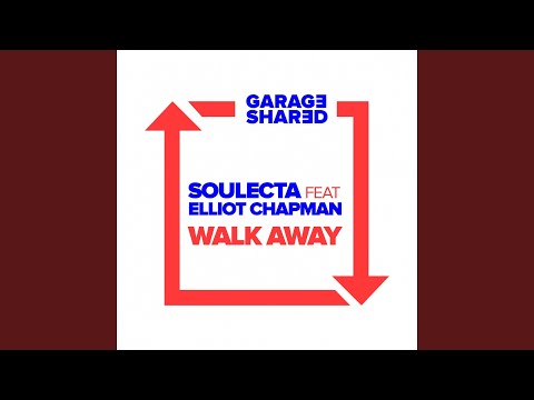 Walk Away (feat. Elliot Chapman)
