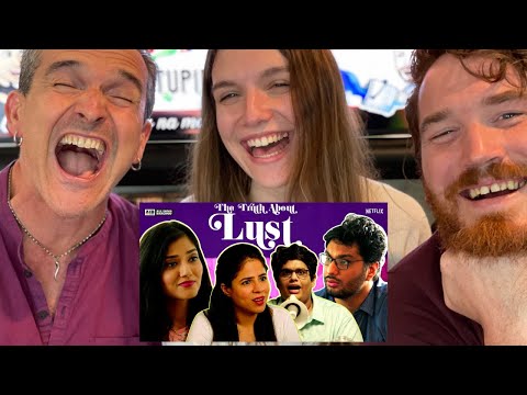 AIB: The Truth About Lust | REACTION!! | All India Bakchod
