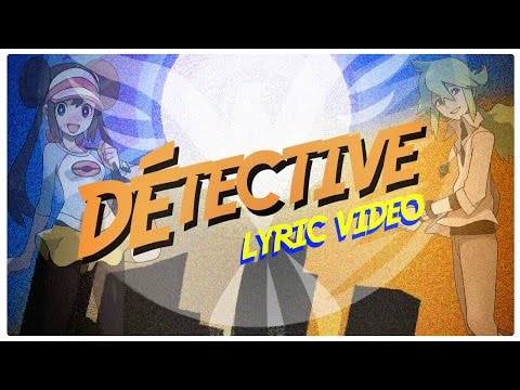 Parodie Pokémon - Dynamyk feat. Sheena | Détective ! ( " Trouble " )
