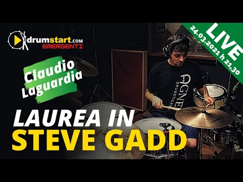 Laurea In STEVE GADD - Live con Claudio Laguardia