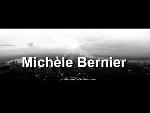 How to pronounce Michèle Bernier in French