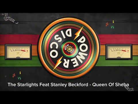The Starlights Feat Stanley Beckford - Queen Of Sheba