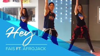 Hey - Fais ft. Afrojack - Easy Fitness Dance Choreography