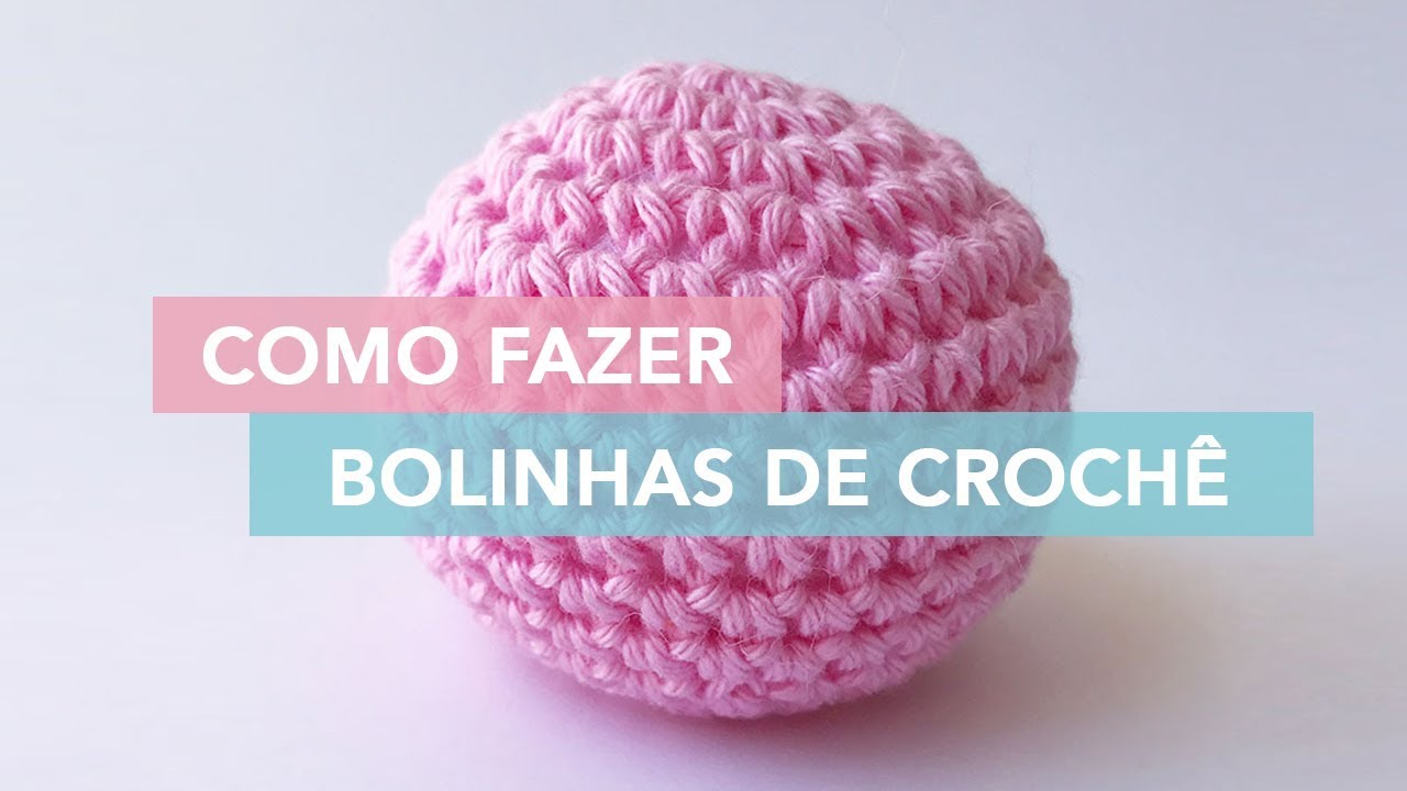 Watch Now Como fazer esferas de crochê | Amigurumi Avançado #5 Como fazer esferas de crochê | Amigurumi Avançado #5