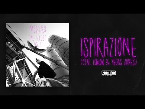 MOSTRO feat. LOWLOW & VEGAS JONES - 05 - ISPIRAZIONE (LYRIC VIDEO )