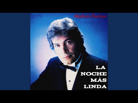 La Noche Más Linda
