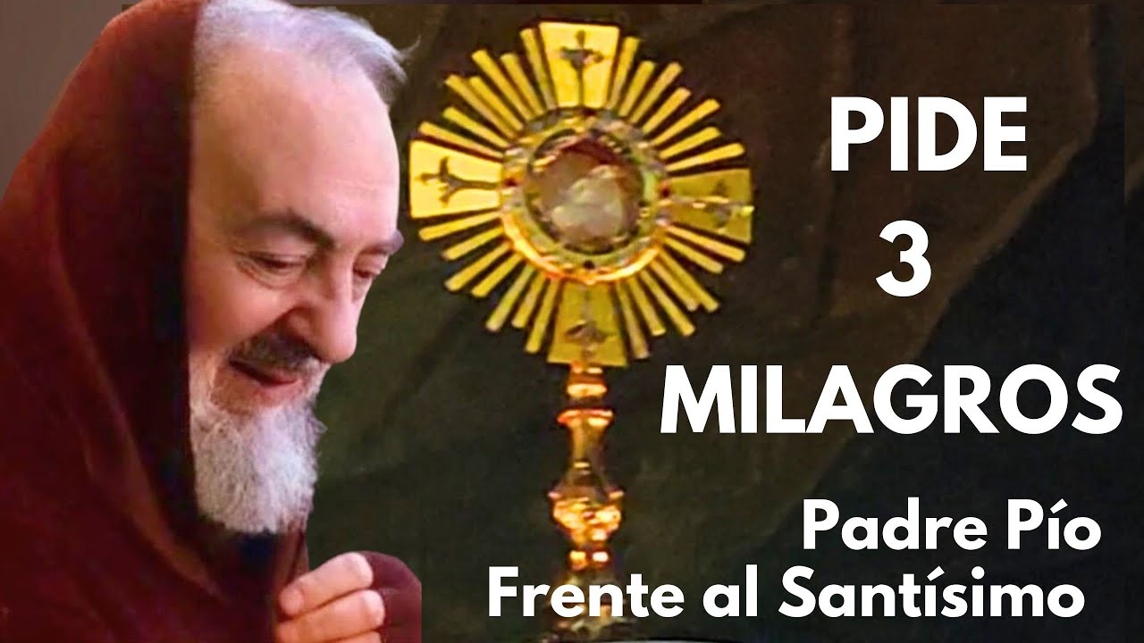 Pide 3 MILAGROS con la ADORACIÓN que hacía el PADRE PIO 🙏| FRENTE AL SANTÍSIMO