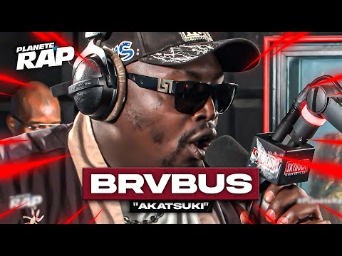[EXCLU] Brvbus - Akatsuki #PlanèteRap