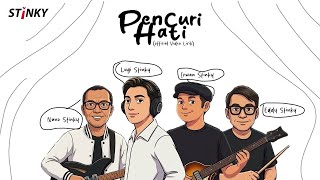 Download lagu Pencuri Hati - Stinky ( Video Lyrics) mp3 Download lagu Pencuri Hati - Stinky ( Video Lyrics) mp3