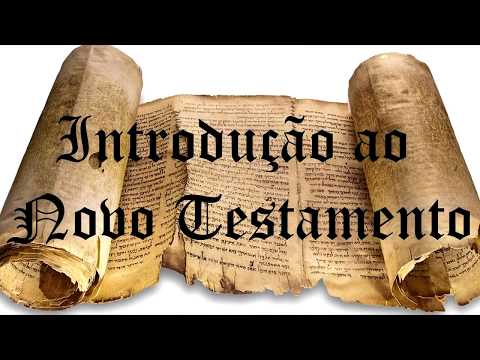 Módulo 3 - Introdução ao Novo Testamento - Aula 2