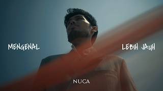 Lirik Lagu Mengenal Lebih Jauh - Nuca: Lain Kali Aku Harus Lebih Hati-hati Tak Semua Mudah Dilewati