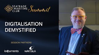 Global Maritime Club Summit 2022 Live - Session One: Digitalisation Demystified