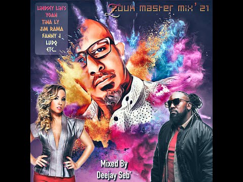Zouk Master Mix' 21 - Mixed By Deejay Seb'