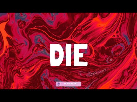 DIE - Gazo (Lyrics)