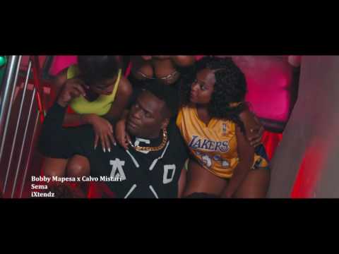 Bobby Mapesa x Calvo Mistari  - Sema [iXtendz] [2017]