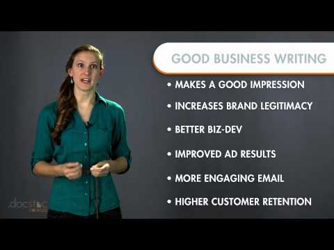 The Importance Of Good Business Writing - Business Writing & Grammar