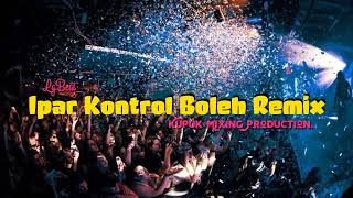 Download lagu Lagu Acara Terbaru 2022 I IPAR KONTROL BOLEH REMIX I By LG_MIX mp3