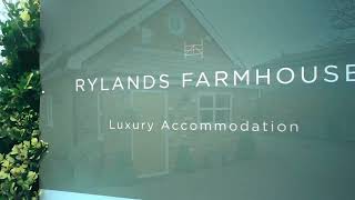 Rylands Farmhouse Hotel