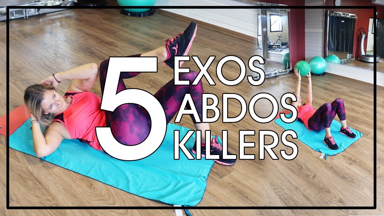 5 exercices faciles abdo killer