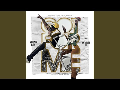 Got For Me (feat. Anthony Q)