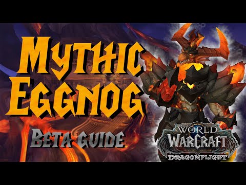 First look/guide - Mythic Eranog - Dragon Flight Beta  | Vault of the Incarnates