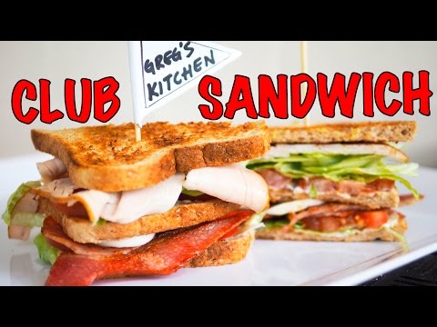 HOW TO MAKE A CLUB SANDWICH (Quick & Easy) - Greg's Kitchen