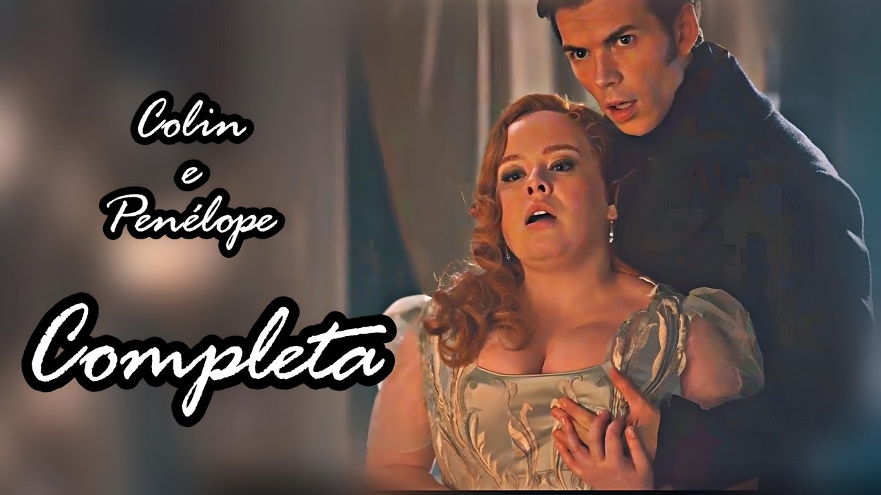 A História de Penélope e Colin [Completa]