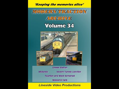 Modern Traction Archive: Volume 34 - British Railways trains. On DVD from www.linesidevideos.co.uk