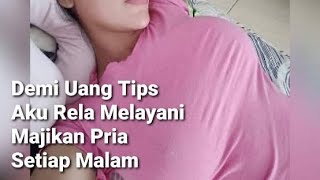 Download lagu TKW INI BLAK-BLAKAN KEWALAHAN MELAYANI MAJIKAN AKONG SETIAP MALAM mp3