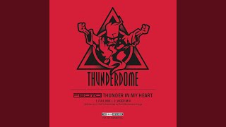 Thunder in My Heart (Full Mix)