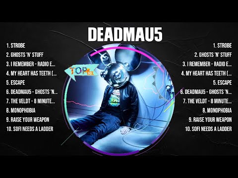 Deadmau5 Greatest Hits Full Album ▶️ Full Album ▶️ Top 10 Hits of All Time