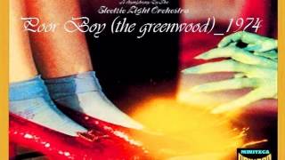 Electric Light Orchestra - Poor Boy the greenwood_1974