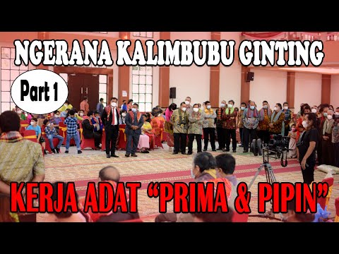 NGERANA TEGUN KALIMBUBU GINTING | CUSTOM WORK - PRIMA & JOSEPHINE | WEDDING KARO | PART #1