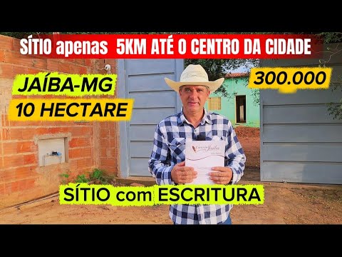 SÍTIO ESCRITURADO. 5KM DA CIDADE. JAÍBA-MG. 