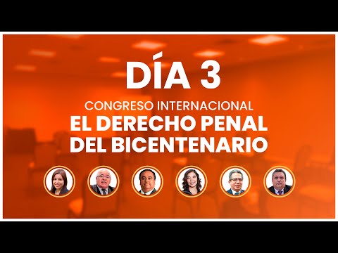 Tercer día del Congreso internacional: el derecho penal del bicentenario