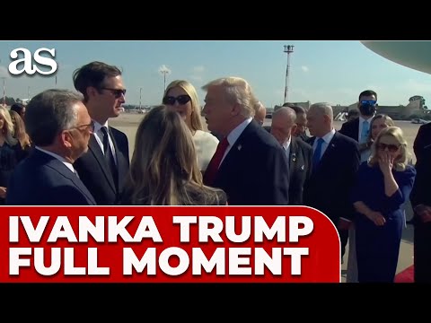 TRUMP´S FULL MOMENT with IVANKA TRUMP in his ARRIVAL to ISRAEL
