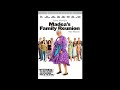 Opening To Madea S Family Reunion 2006 DVD 2006