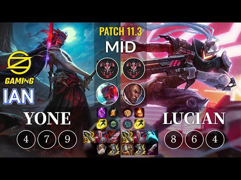 OZ Ian Yone vs Lucian Mid - KR Patch 11.3